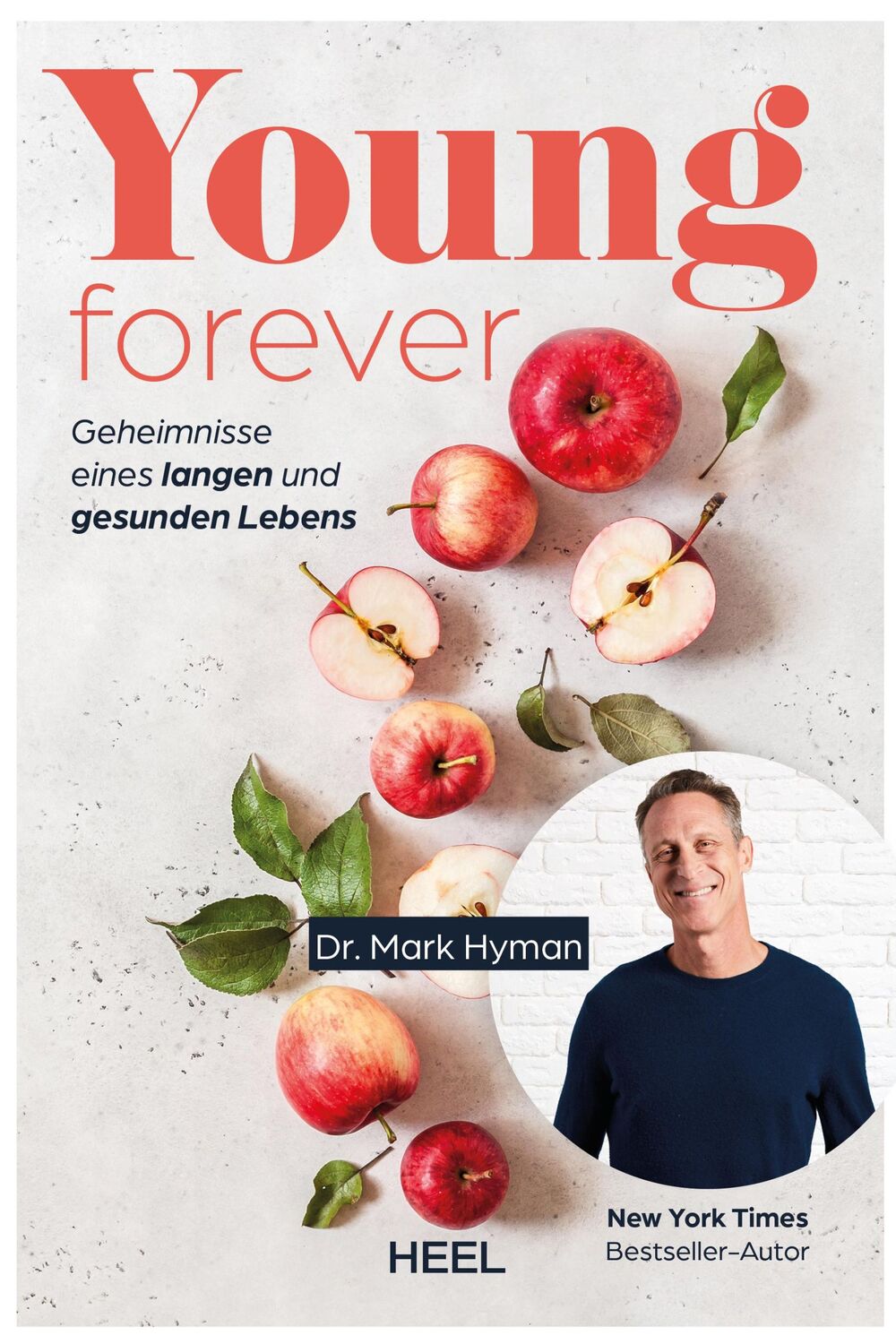 Cover: 9783966648639 | Young Forever - auf ewig jung (deutsche Ausg.) | Hyman Mark | Buch