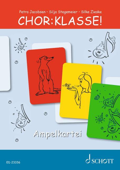 Cover: 9783795720469 | Chor-Klasse! - Ampelkartei | Petra Jacobsen (u. a.) | Taschenbuch