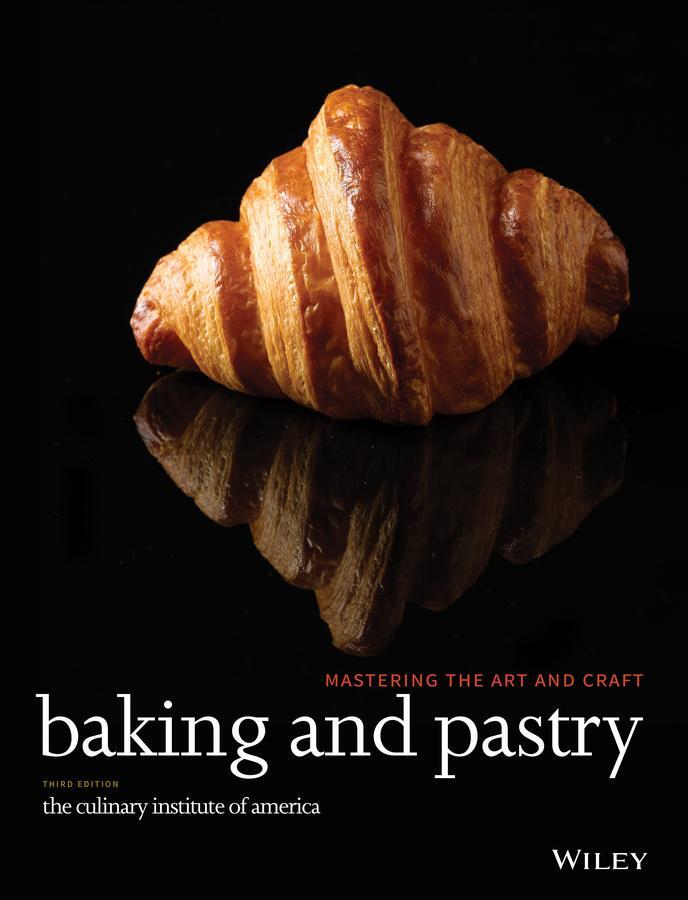 Cover: 9780470928653 | Baking and Pastry | Mastering the Art and Craft | America | Buch