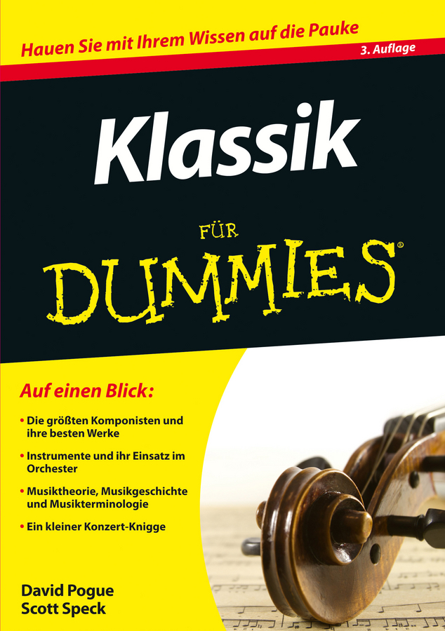 Cover: 9783527712724 | Klassik für Dummies | David Pogue (u. a.) | Taschenbuch | 296 S.