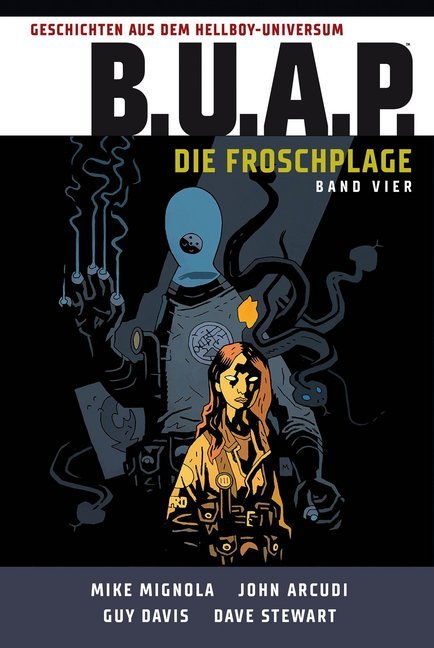 Cover: 9783966582155 | B.U.A.P. - Die Froschplage. Bd.4 | Mike Mignola (u. a.) | Buch | 2020