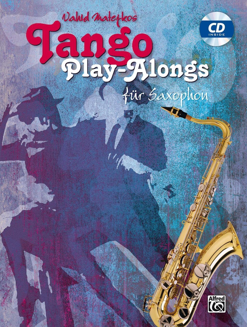 Cover: 9783943638752 | Tango Play-alongs / Vahid Matejkos Tango Play-alongs für Saxophon