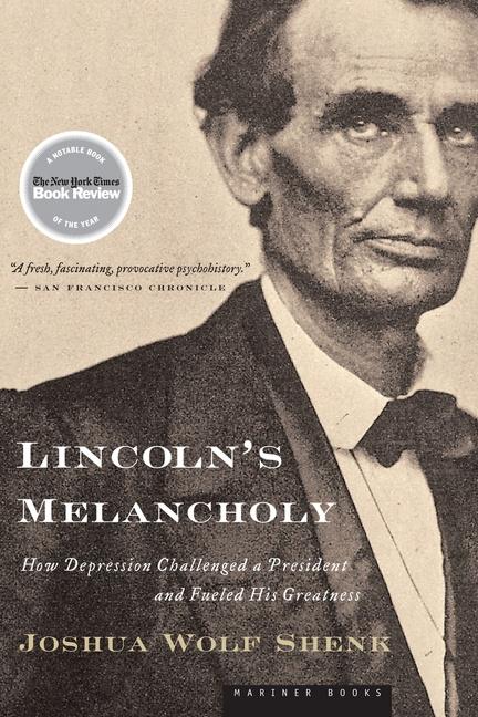 Cover: 9780618773442 | Lincoln's Melancholy | Joshua Wolf Shenk | Taschenbuch | Englisch