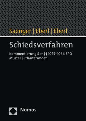 Cover: 9783848746231 | Schiedsverfahren | Ingo Saenger (u. a.) | Buch | gebunden | 364 S.