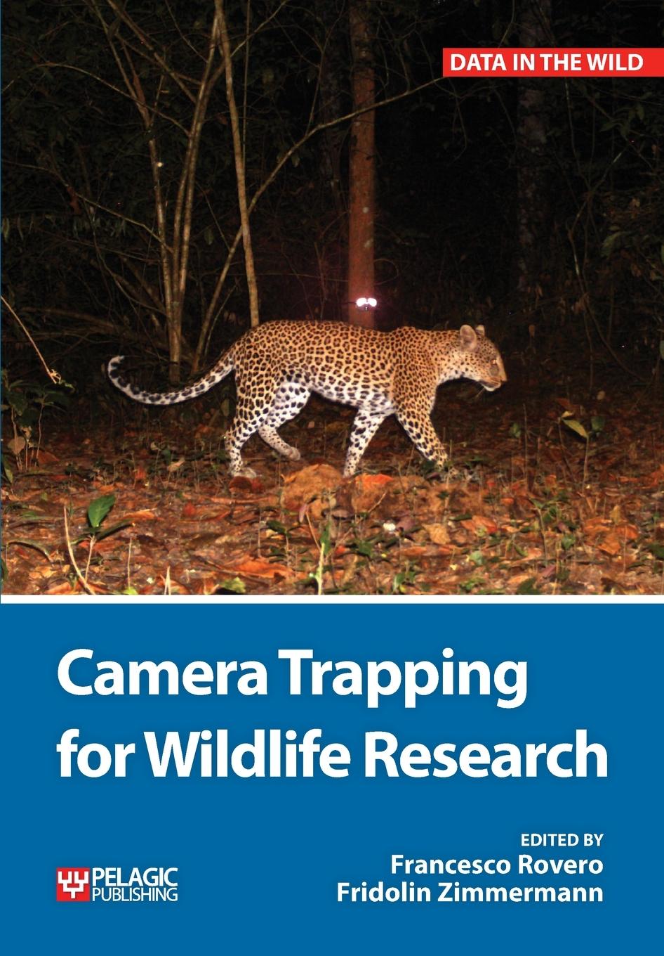 Cover: 9781784270483 | Camera Trapping for Wildlife Research | Francesco Rovero (u. a.)