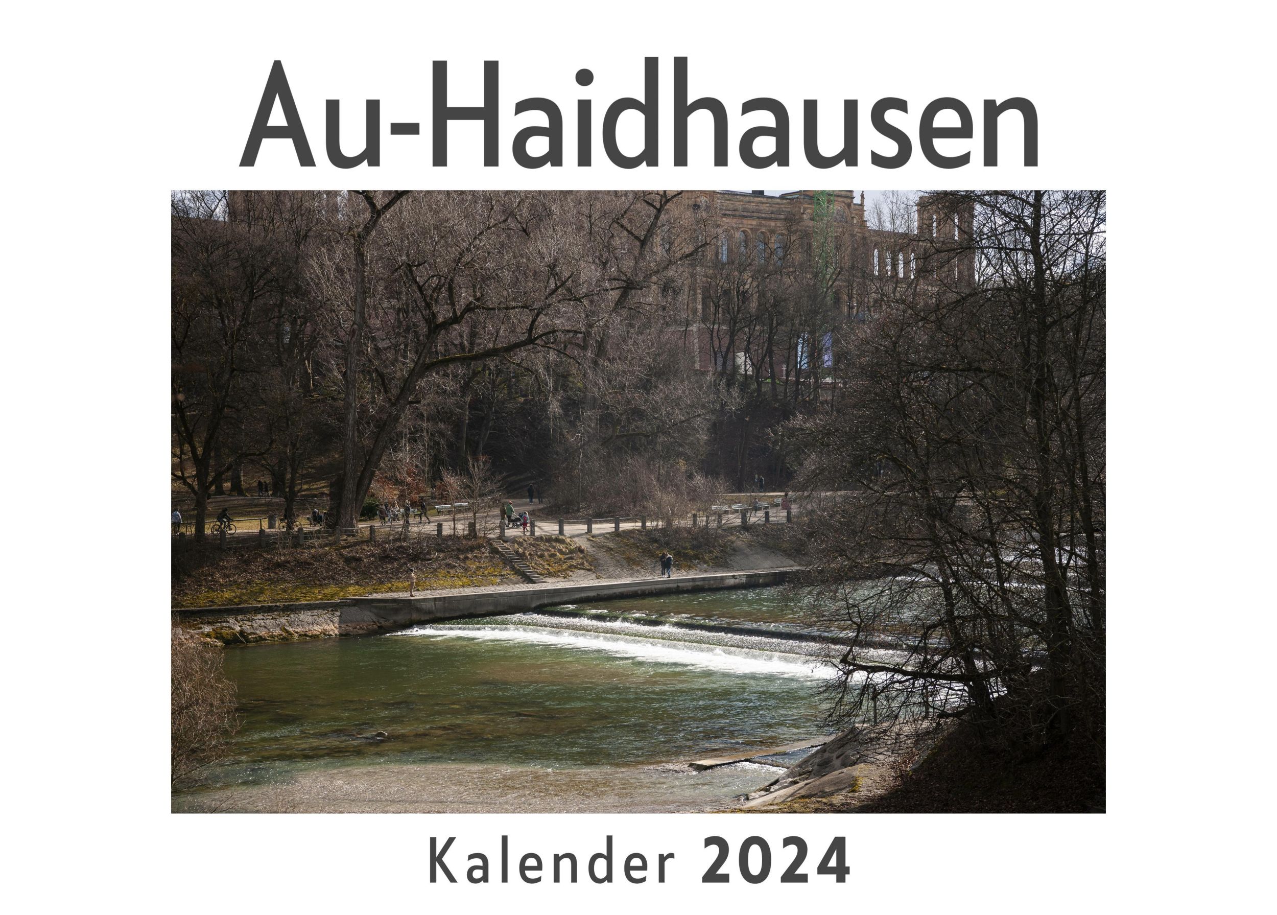 Cover: 9783750559547 | Au-Haidhausen (Wandkalender 2024, Kalender DIN A4 quer,...