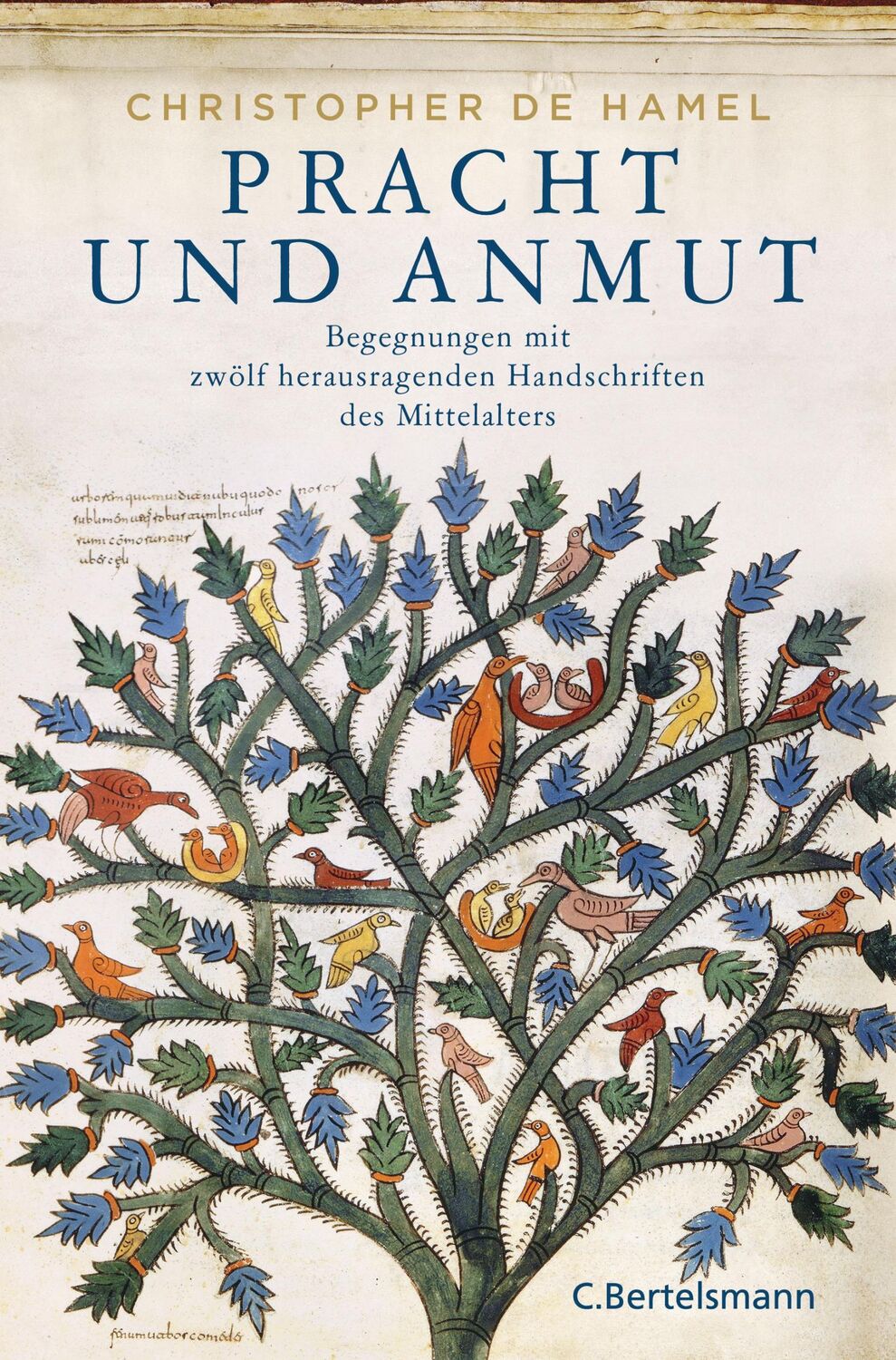 Cover: 9783570101995 | Pracht und Anmut | Christopher De Hamel | Buch | 752 S. | Deutsch