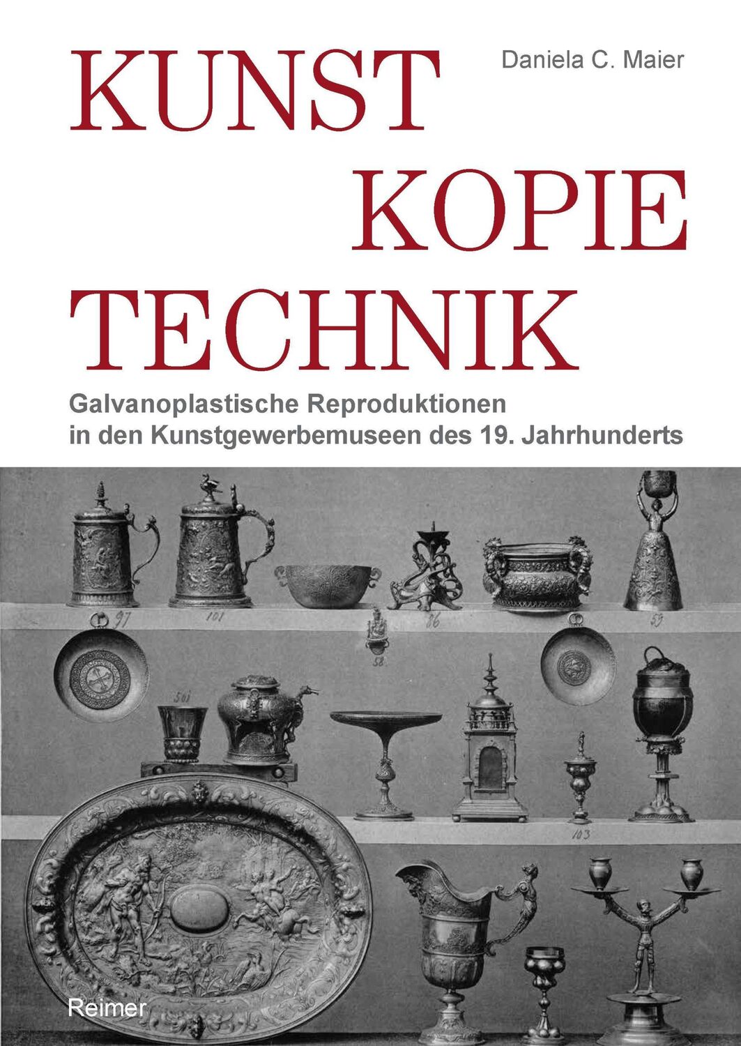 Cover: 9783496016748 | Kunst - Kopie - Technik | Daniela C. Maier | Buch | 208 S. | Deutsch