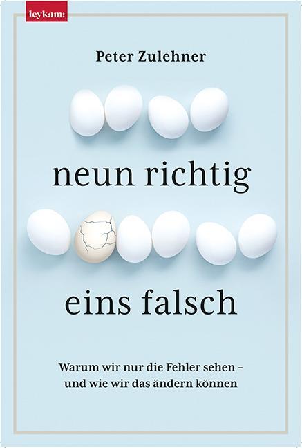 Cover: 9783701181858 | Neun richtig, eins falsch. | Peter Zulehner | Buch | 224 S. | Deutsch