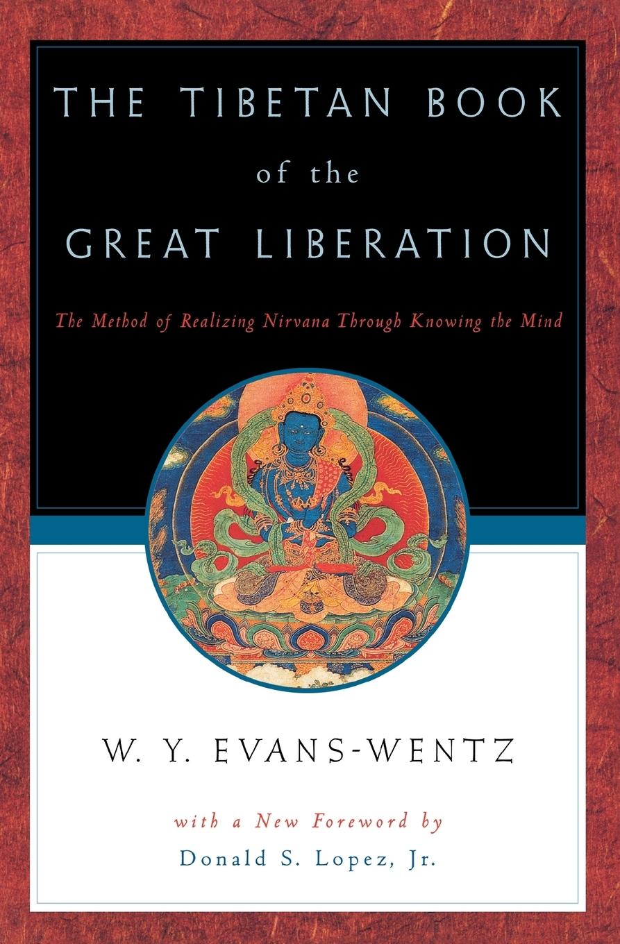 Cover: 9780195133158 | The Tibetan Book of the Great Liberation | W. Y. Evans-Wentz | Buch