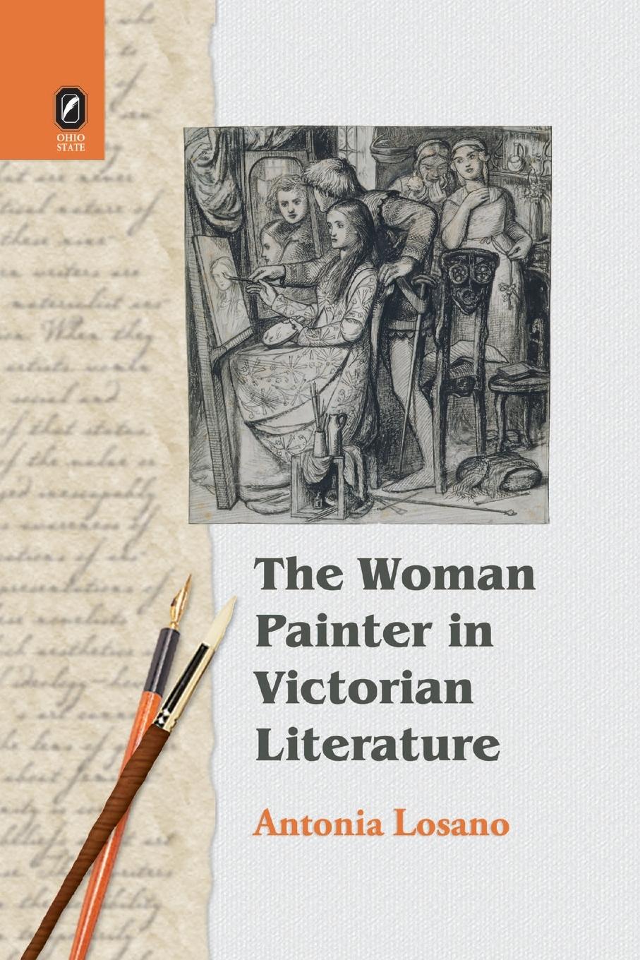 Cover: 9780814257364 | The Woman Painter in Victorian Literature | Antonia Losano | Buch