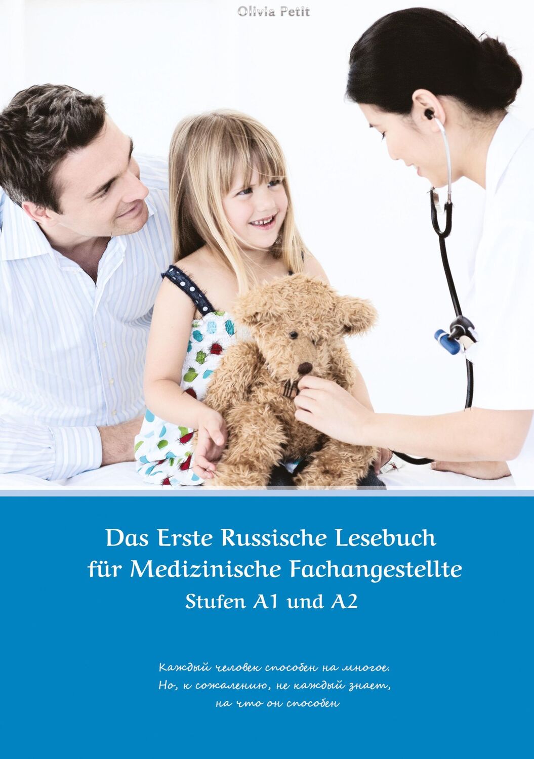 Cover: 9783384133991 | Das Erste Russische Lesebuch für Medizinische Fachangestellte | Petit