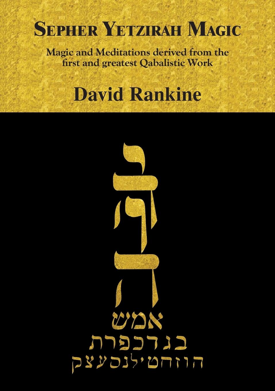 Cover: 9781907881572 | Sepher Yetzirah Magic | David Rankine | Taschenbuch | Paperback | 2020