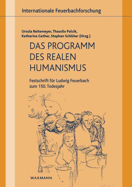 Cover: 9783830946199 | Das Programm des realen Humanismus | Ursula Reitemeyer (u. a.) | Buch