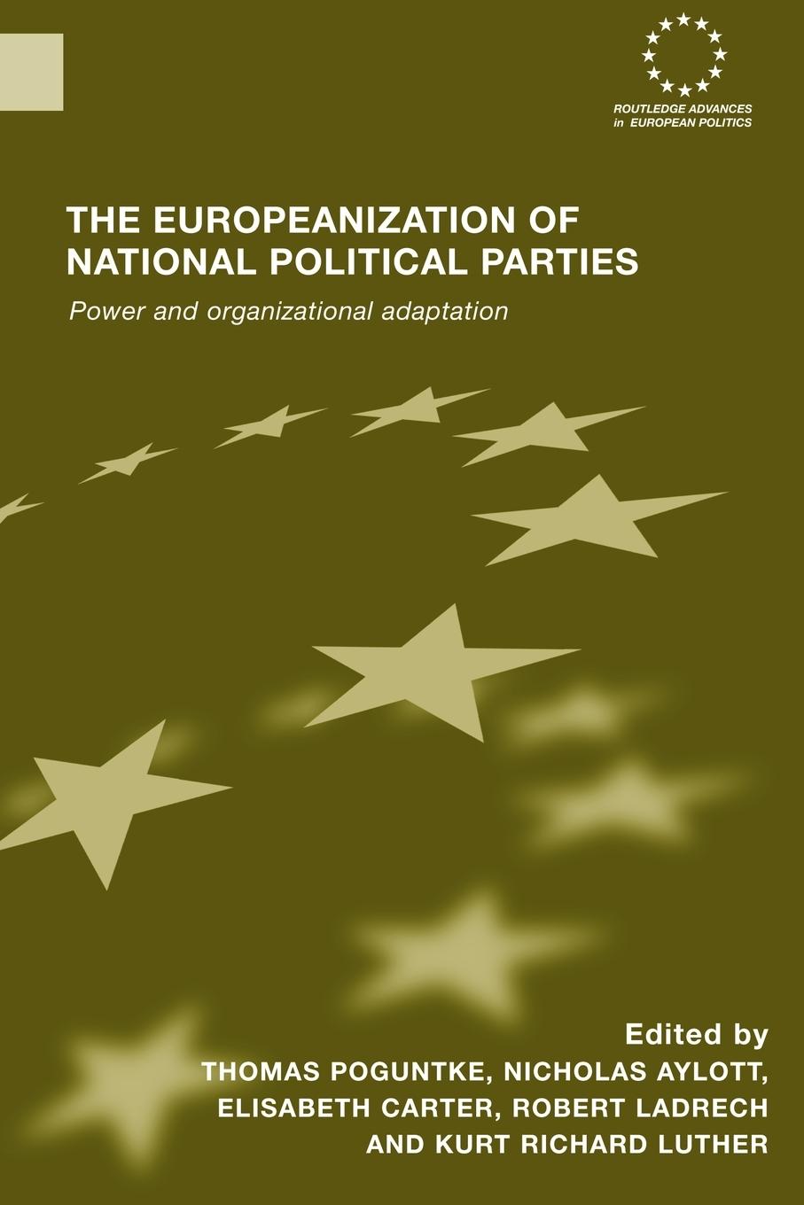 Cover: 9780415479783 | The Europeanization of National Political Parties | Thomas Poguntke