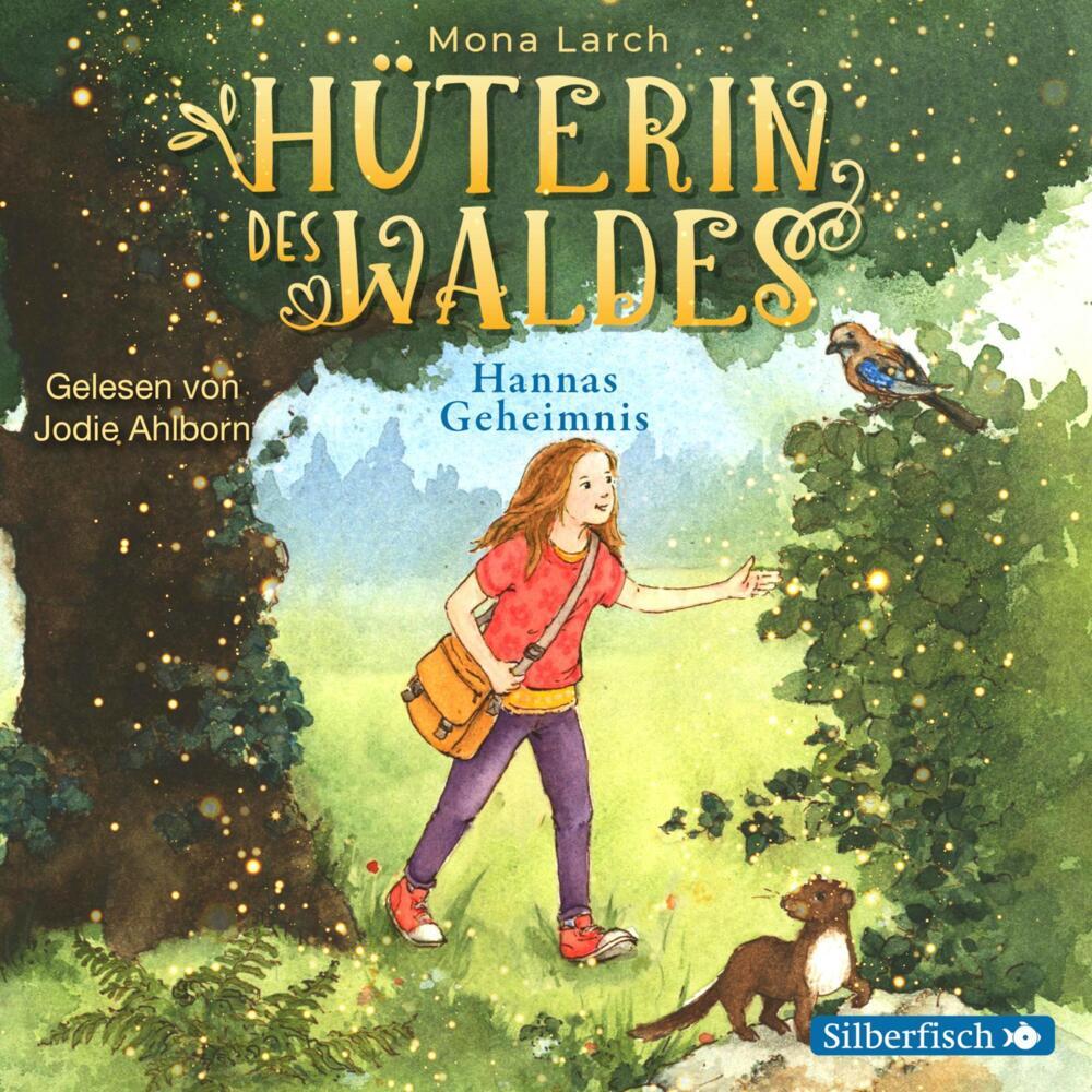 Cover: 9783745602739 | Hüterin des Waldes 1: Hannas Geheimnis, 1 Audio-CD | 1 CD | Mona Larch