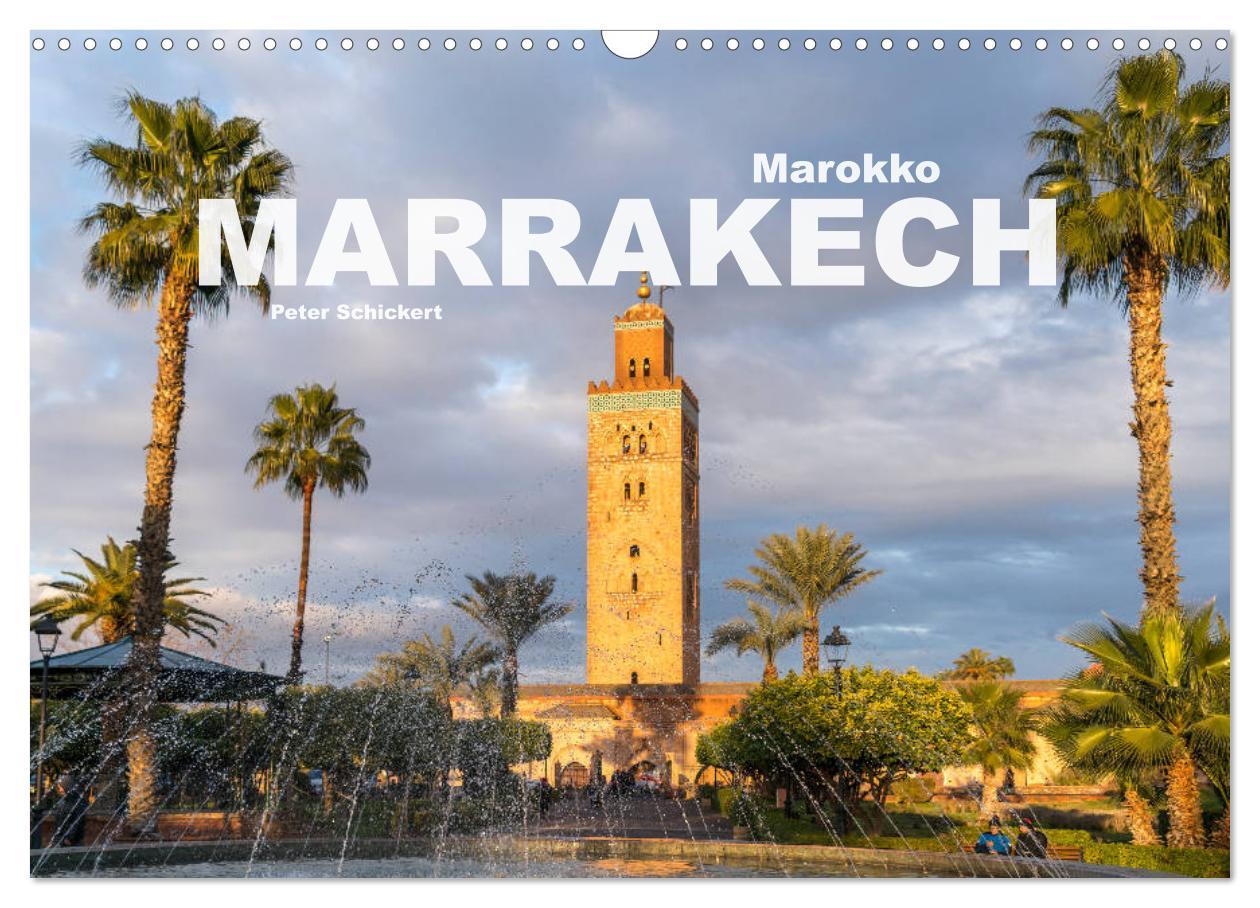 Cover: 9783435329588 | Marokko - Marrakesch (Wandkalender 2025 DIN A3 quer), CALVENDO...