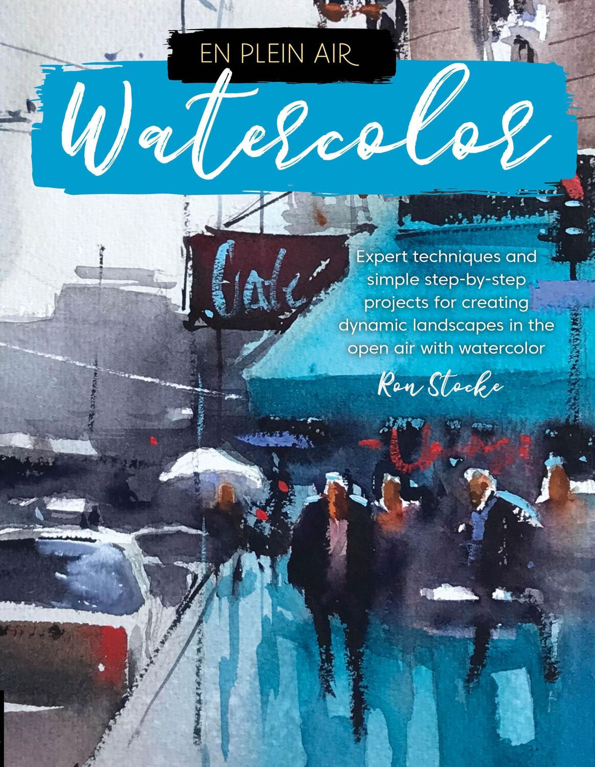 Cover: 9781633226166 | En Plein Air: Watercolor | Ron Stocke | Taschenbuch | Englisch | 2018