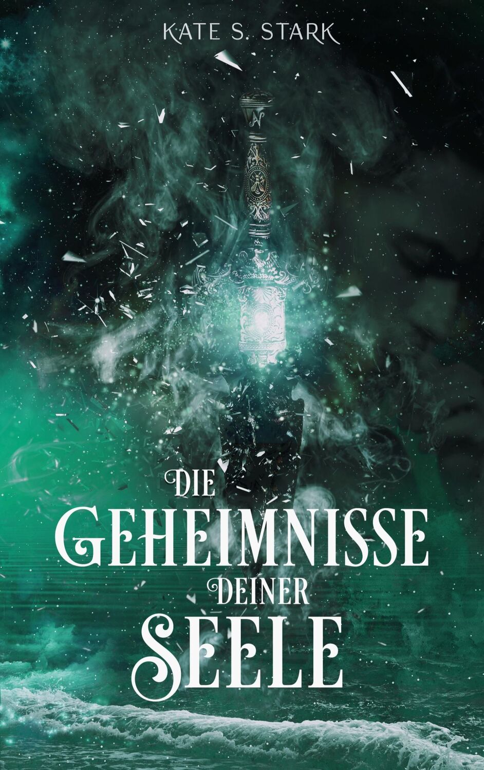 Cover: 9783756216321 | Die Geheimnisse deiner Seele | Deine Seele Trilogie 2 | Kate S. Stark