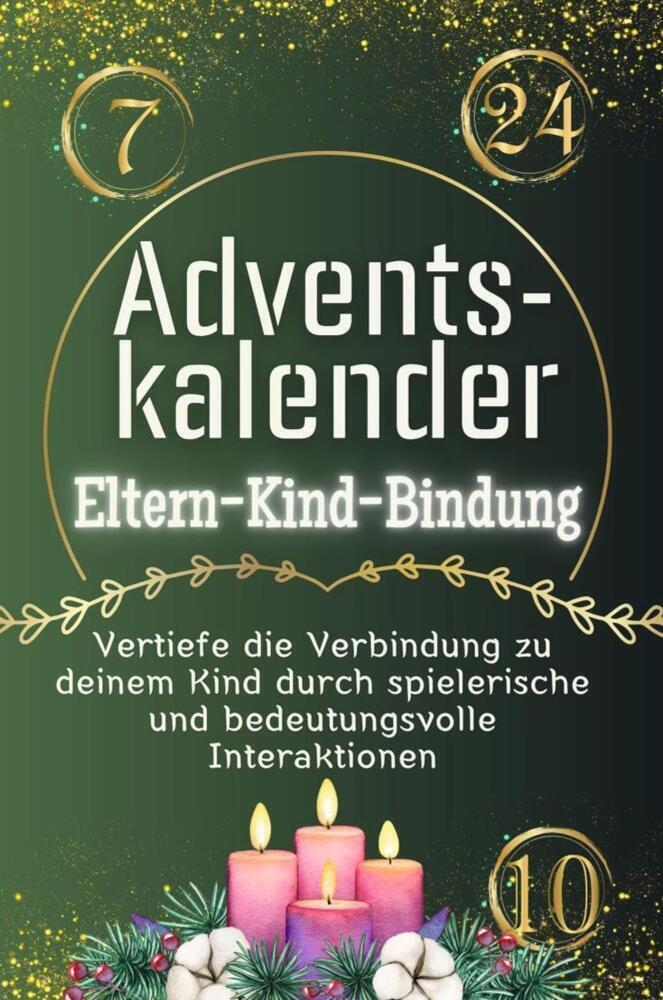 Cover: 9783759106247 | Adventskalender Eltern-Kind-Bindung - Das perfekte Geschenk für...