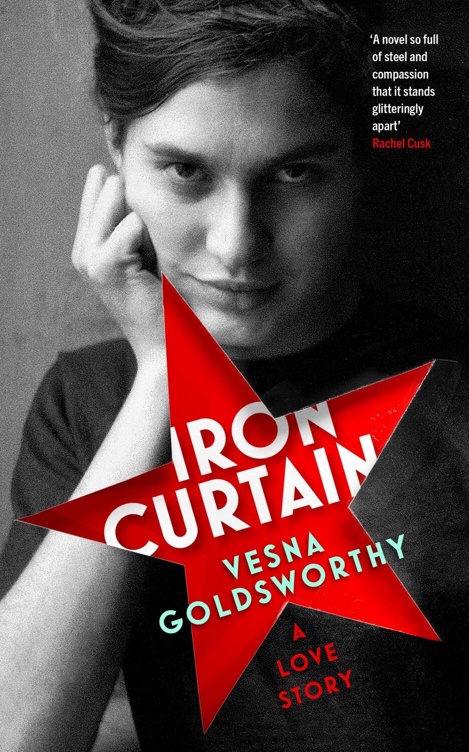 Cover: 9781784744588 | Iron Curtain | A Love Story | Vesna Goldsworthy | Buch | Gebunden