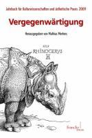 Cover: 9783772083303 | Vergegenwärtigung | Stephan Porombka | Taschenbuch | 250 S. | Deutsch