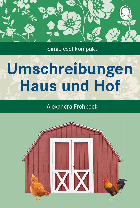 Cover: 9783944360478 | Umschreibungen Haus und Hof | Alexandra Frohbeck | Taschenbuch | 2024