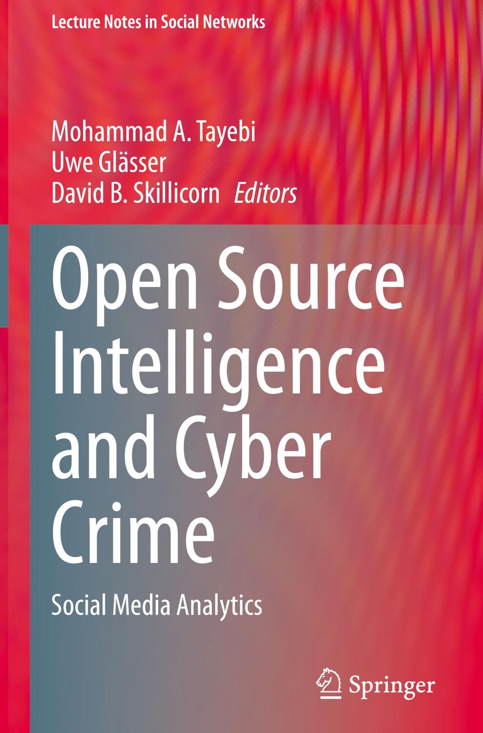 Cover: 9783030412500 | Open Source Intelligence and Cyber Crime | Social Media Analytics | v