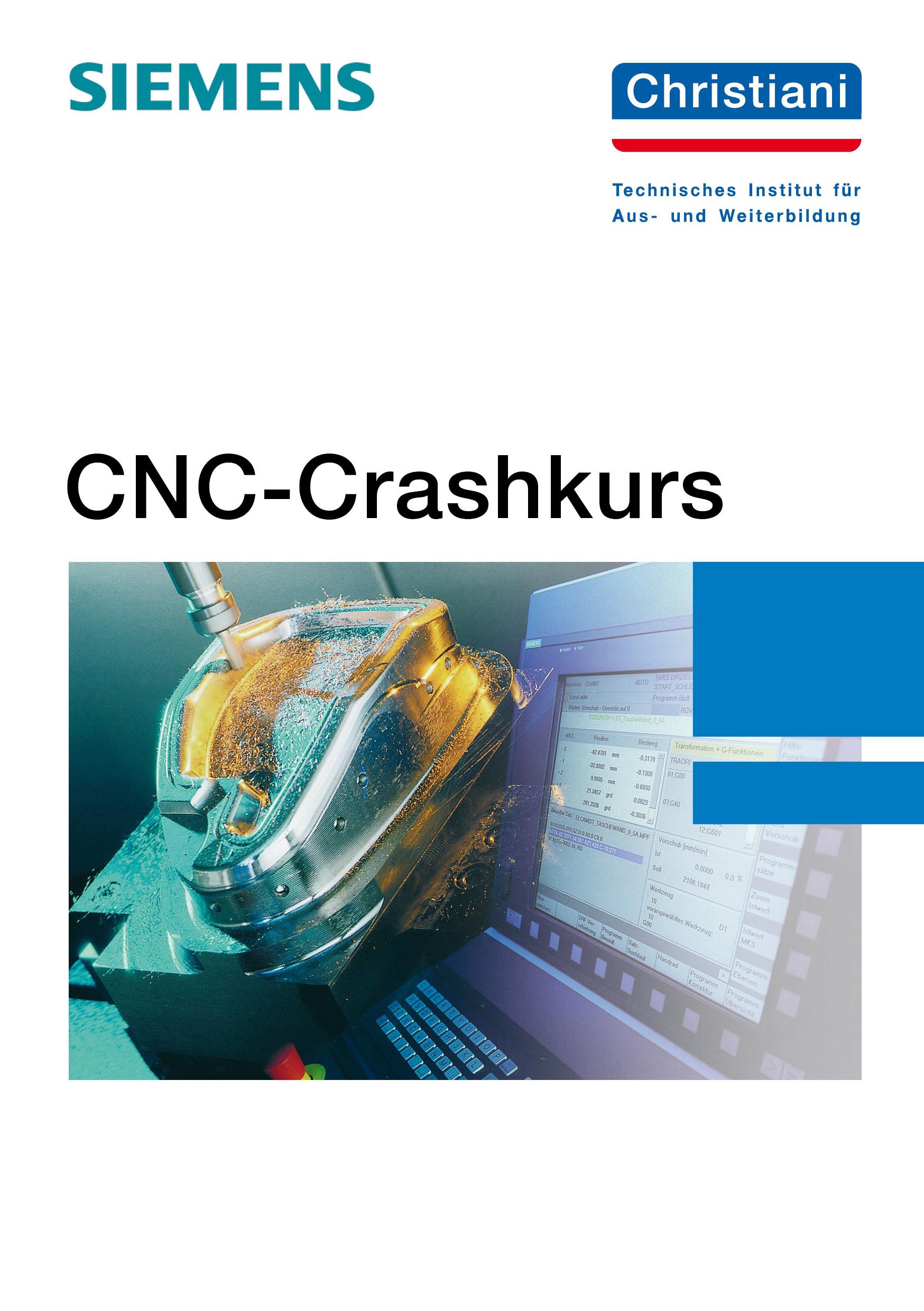 Cover: 9783865222664 | CNC-Crashkurs | Thorsten Lindemann | Taschenbuch | 113 S. | Deutsch