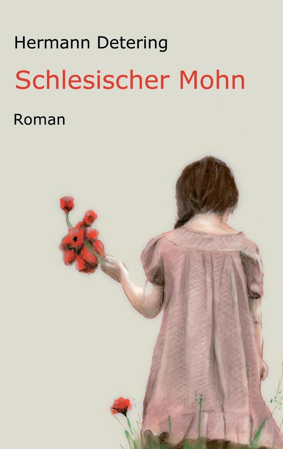 Cover: 9783734580376 | Schlesischer Mohn | Hermann Detering | Taschenbuch | Paperback | 2016