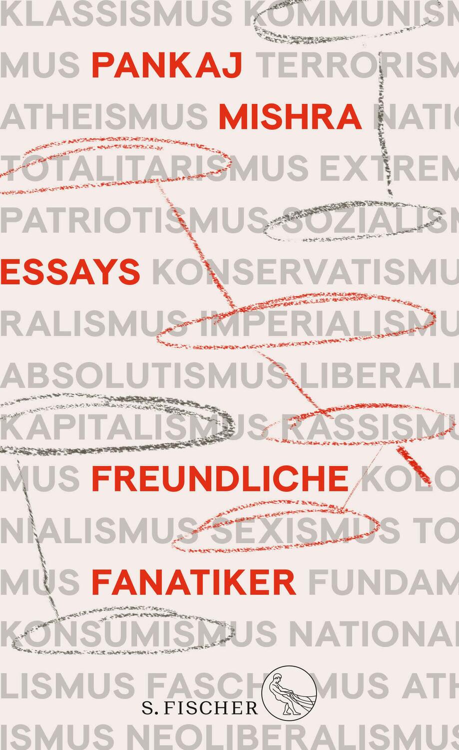 Cover: 9783103970777 | Freundliche Fanatiker | Pankaj Mishra | Buch | 304 S. | Deutsch | 2021