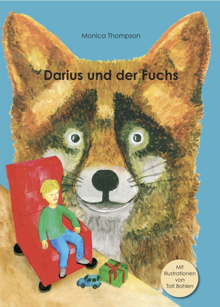 Cover: 9783730819838 | Darius und der Fuchs | Monica Thompson | Buch | 40 S. | Deutsch | 2022