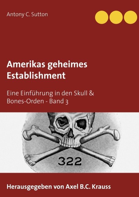 Cover: 9783734792014 | Amerikas geheimes Establishment | Antony C. Sutton | Taschenbuch