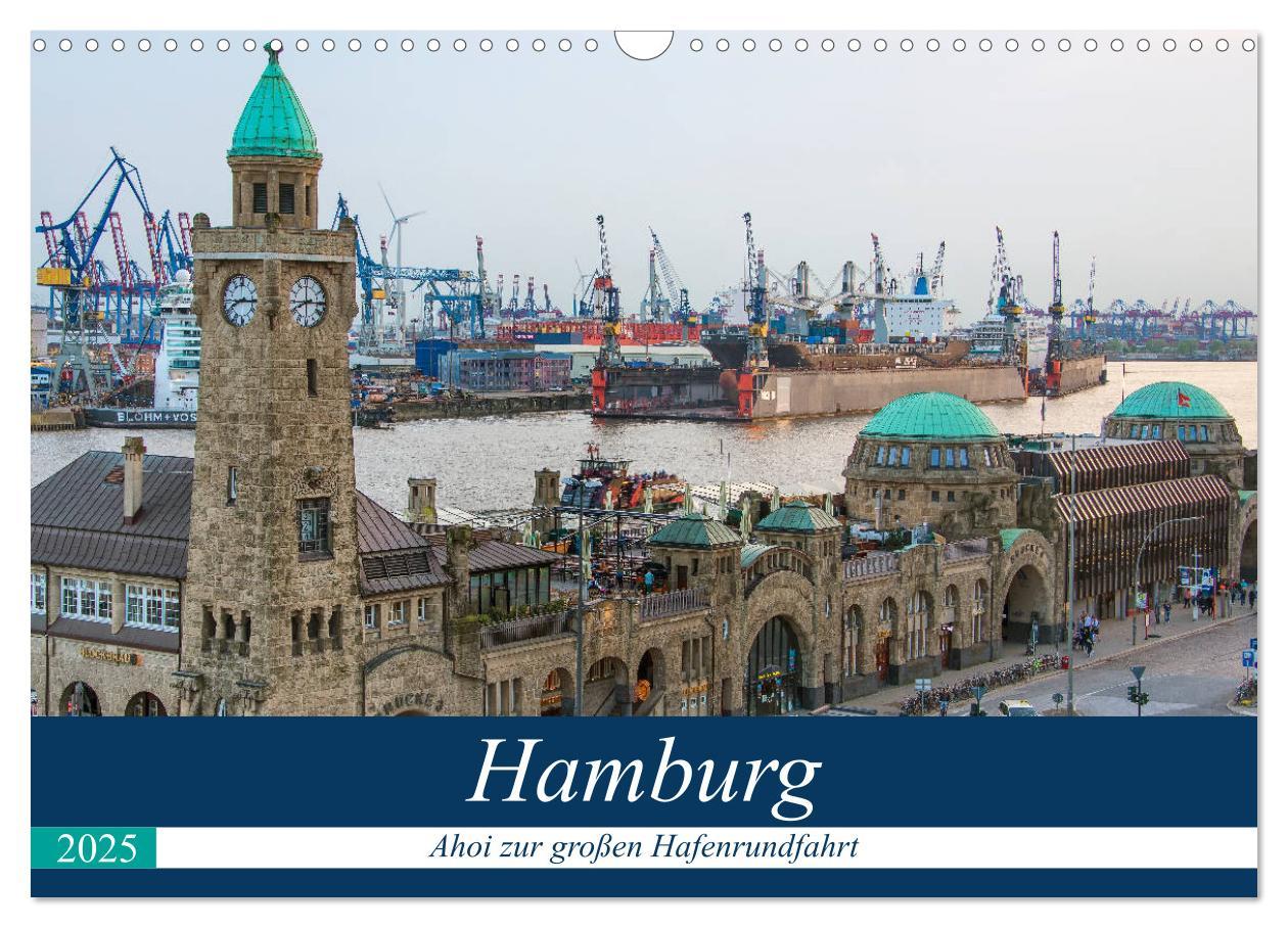 Cover: 9783435323302 | Hamburg - Ahoi zur großen Hafenrundfahrt (Wandkalender 2025 DIN A3...