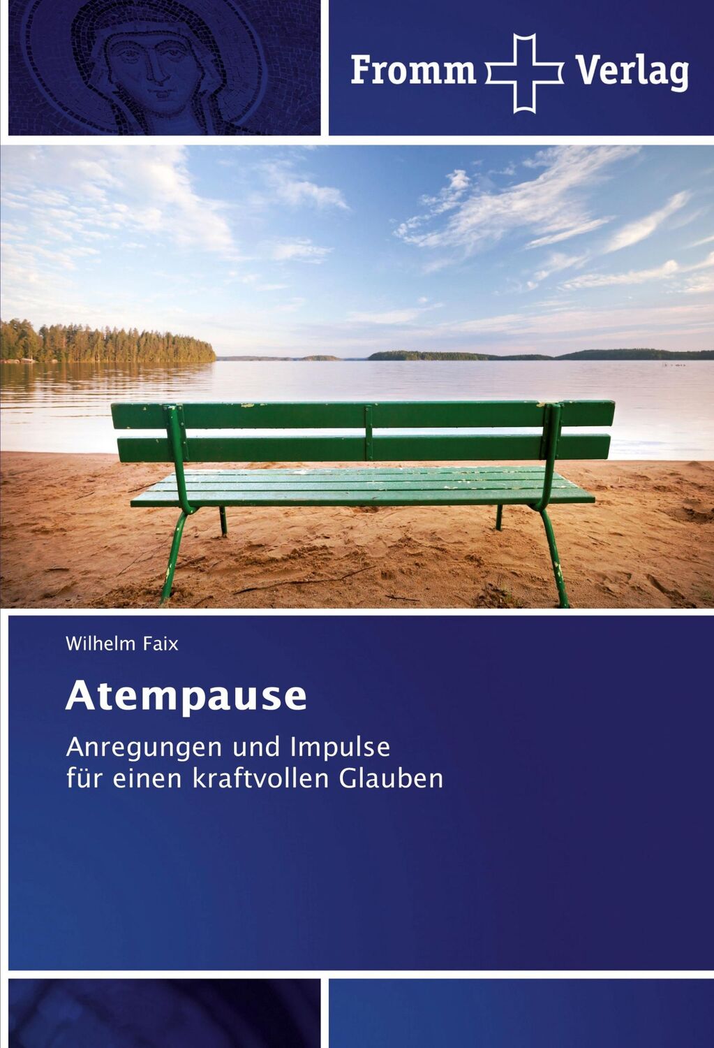 Cover: 9783841606341 | Atempause | Anregungen und Impulse für einen kraftvollen Glauben