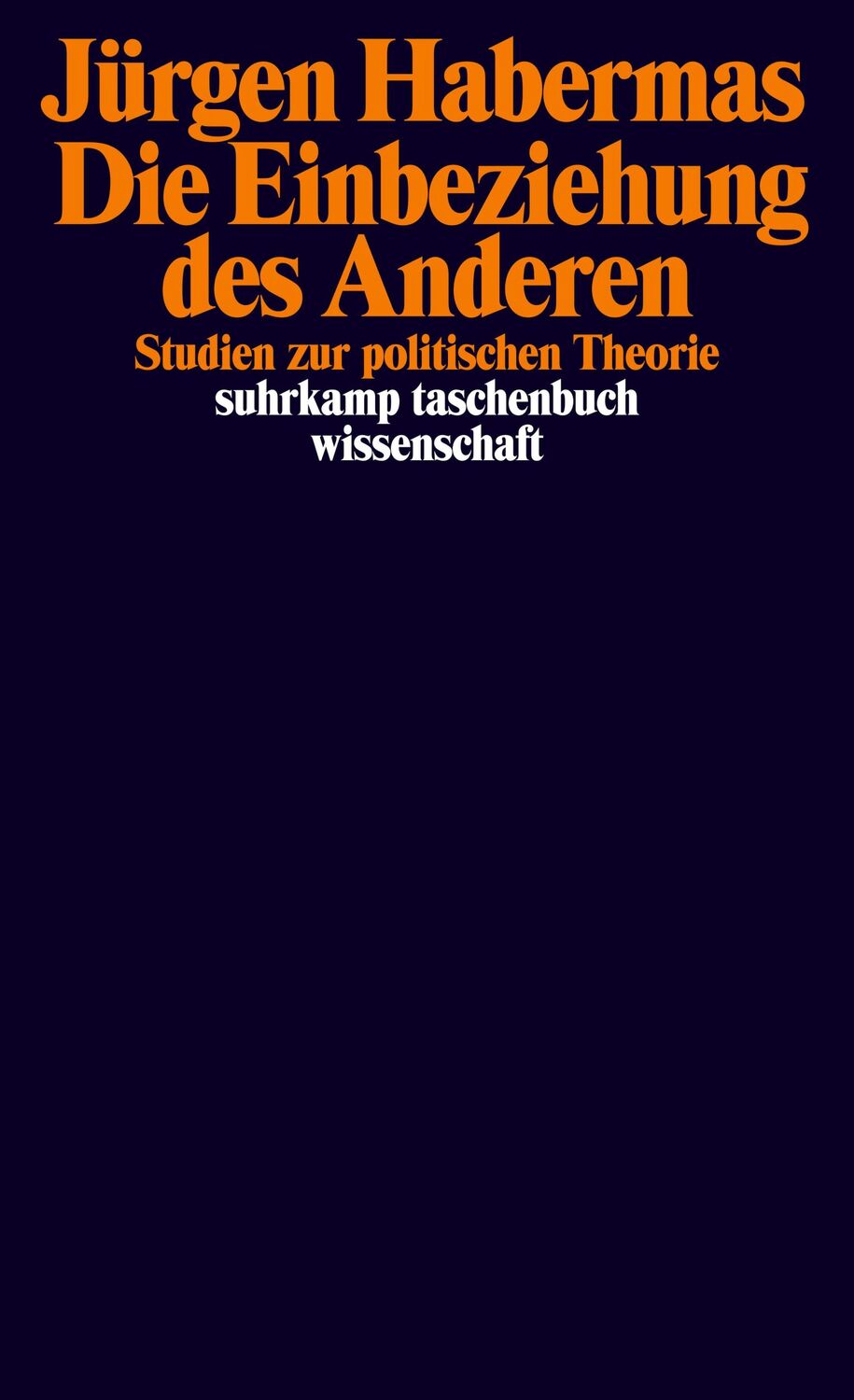 Cover: 9783518290446 | Die Einbeziehung des Anderen | Studien zur politischen Theorie | Buch