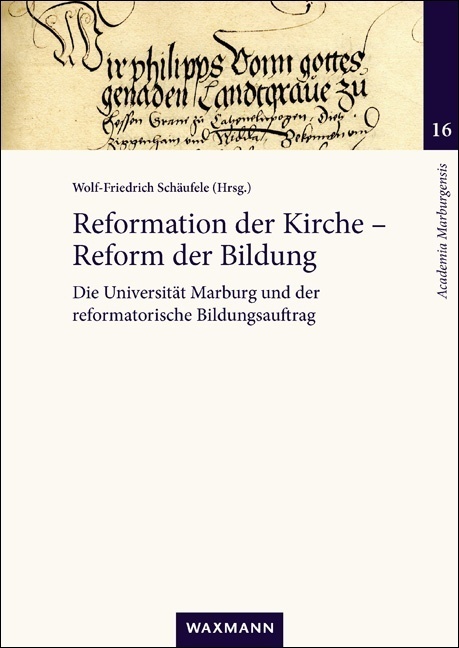 Cover: 9783830941262 | Reformation der Kirche - Reform der Bildung | Wolf-Friedrich Schäufele