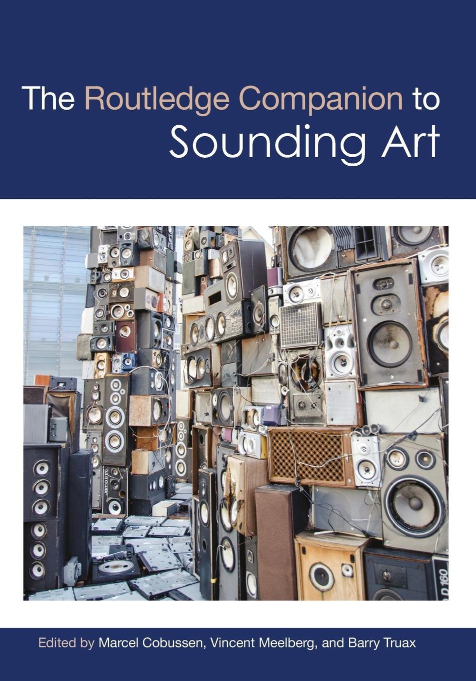 Cover: 9780367581510 | The Routledge Companion to Sounding Art | Barry Truax | Taschenbuch