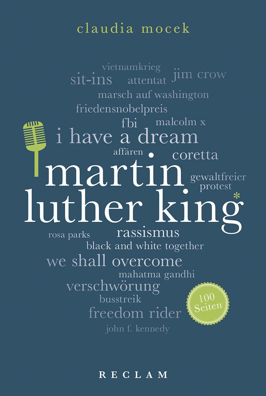 Cover: 9783150204566 | Martin Luther King. 100 Seiten | Claudia Mocek | Taschenbuch | Deutsch