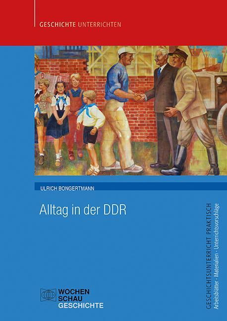 Cover: 9783734410956 | Alltag in der DDR | Ulrich Bongertmann | Broschüre | 24 S. | Deutsch