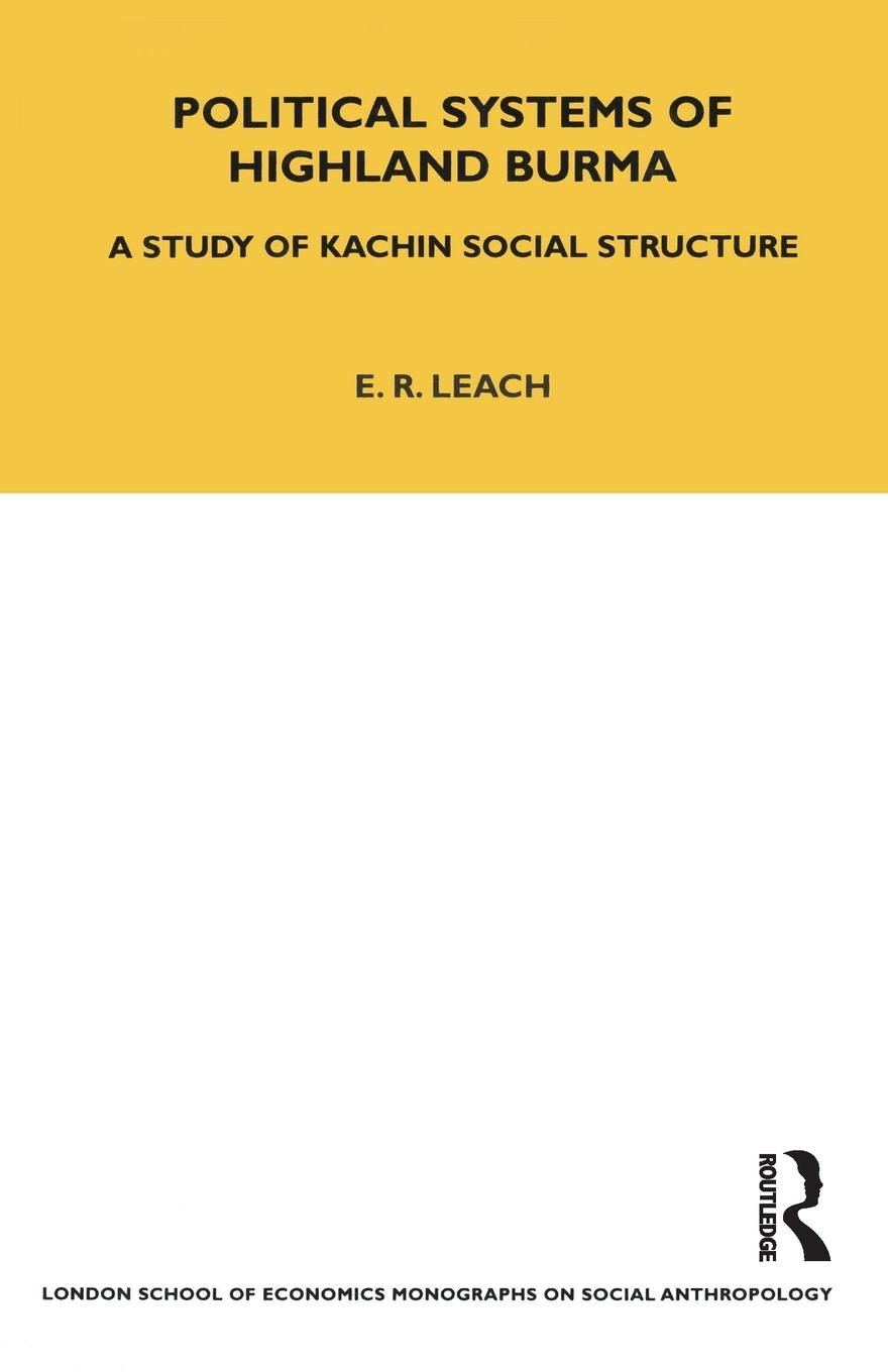 Cover: 9781845202774 | Political Systems of Highland Burma | E. R. Leach | Taschenbuch