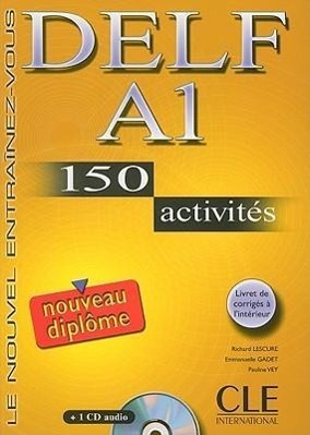 Cover: 9782090352443 | Delf A1: 150 Activites: Le Nouvel Entrainez-Vous [With CD (Audio)...