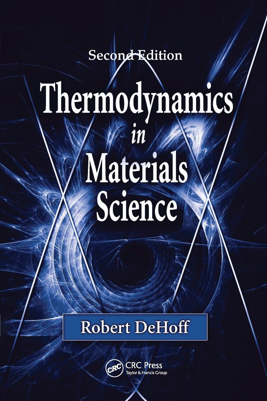 Cover: 9780849340659 | Thermodynamics in Materials Science | Robert Dehoff | Taschenbuch