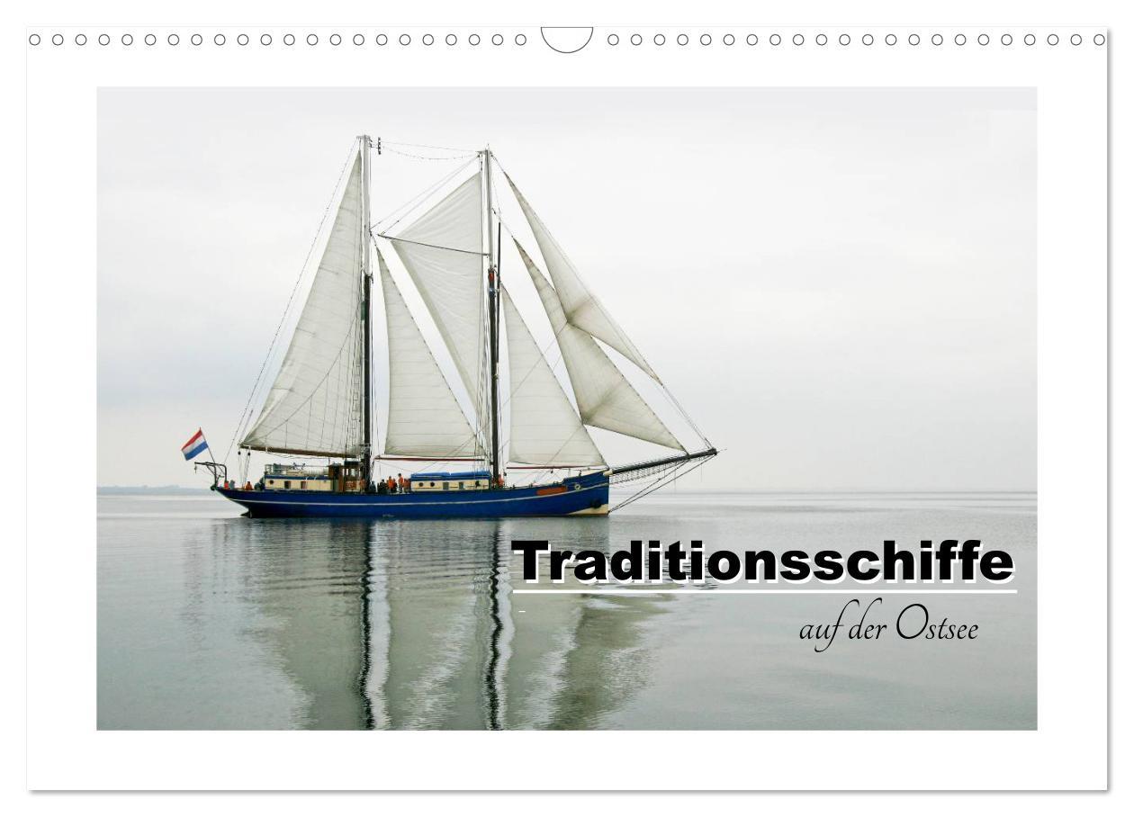 Cover: 9783435504312 | Traditionsschiffe auf der Ostsee (Wandkalender 2025 DIN A3 quer),...