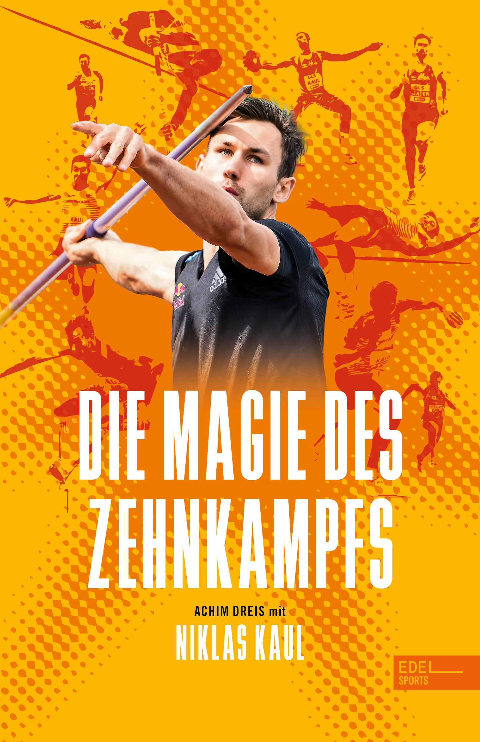 Cover: 9783985880775 | Die Magie des Zehnkampfs | Achim Dreis (u. a.) | Taschenbuch | 272 S.