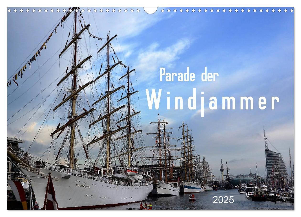 Cover: 9783435439270 | Parade der Windjammer - 2025 (Wandkalender 2025 DIN A3 quer),...