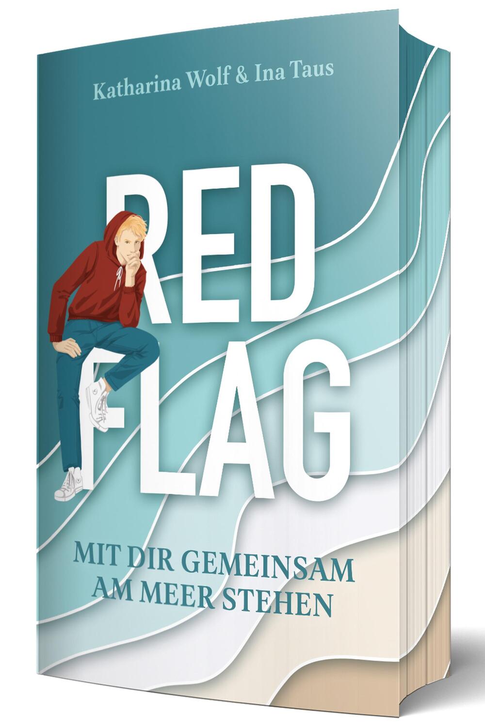 Cover: 9783689370022 | Red Flag - Mit dir gemeinsam am Meer stehen | Ina Taus (u. a.) | Buch