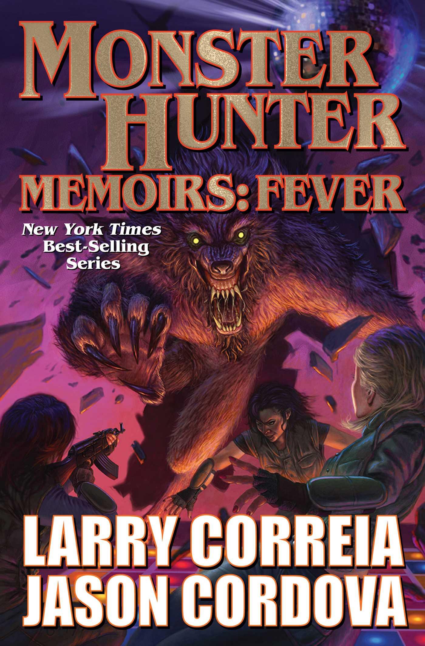 Cover: 9781982192938 | Monster Hunter Memoirs: Fever | Larry Correia | Buch | Englisch | 2023