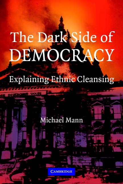 Cover: 9780521538541 | The Dark Side of Democracy | Explaining Ethnic Cleansing | Mann | Buch