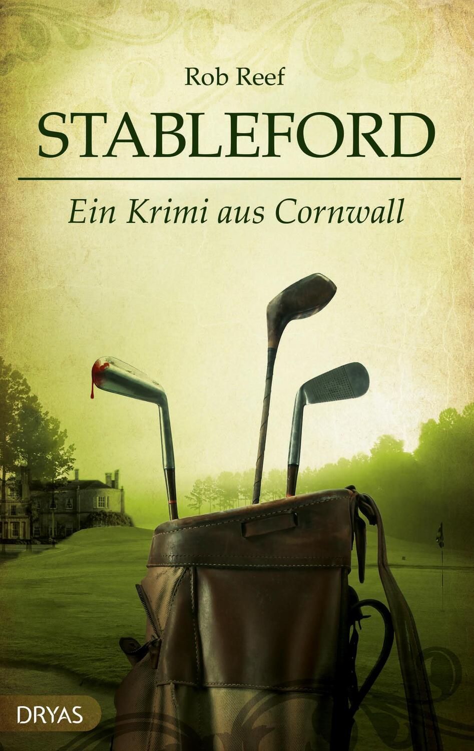 Cover: 9783940258670 | Stableford | Ein Krimi aus Cornwall | Rob Reef | Taschenbuch | Deutsch